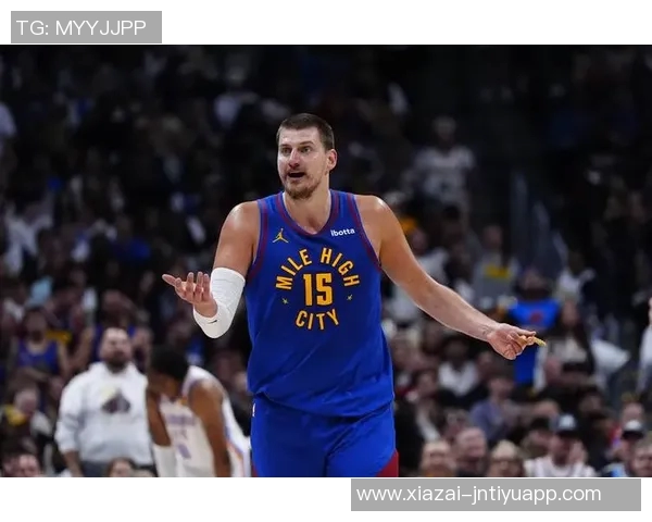 约基奇半场表现抢眼但失误频繁14分4板4助5次失误影响球队节奏